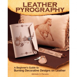 Leather Pyrography: A Beginner's Guide to Burning Decorative Designs on Leather