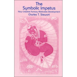 The Symbolic Impetus: How Creative Fantasy Motivates Development