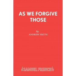 As We Forgive Those