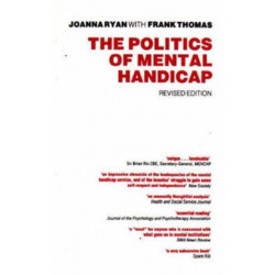 The Politics of Mental Handicap