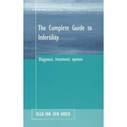 Infertility: Its Diagnosis and Treatment