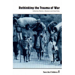 Rethinking the Trauma of War