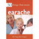50 Things that Cause Earache