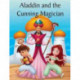Aladdin and the Cunning Magician