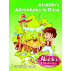 Aladdins Adventures in China: Colouring Book