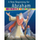 A New Beginning for Abraham