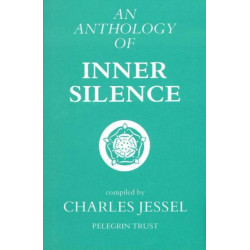 An Anthology of Inner Silence