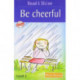 Be Cheerful: Level 2