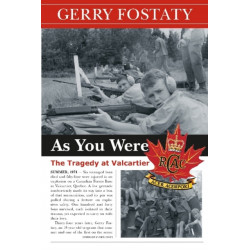 As You Were: The Tragedy at Valcartier