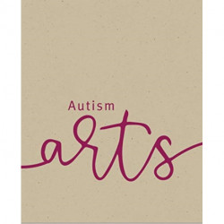Autism Arts: A Partnership between Autism Nova Scotia and the Art Gallery of Nova Scotia