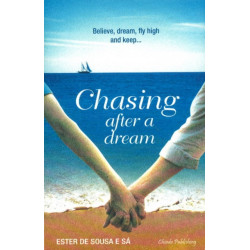 Chasing After A Dream