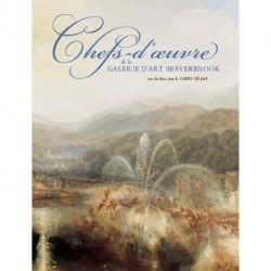 Chefs-d'oeuvre de la Galerie d'art Beaverbrook