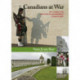 Canadians at War, Vol. 1: A Guide to the Battlefields and Memorials of World War I