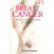 Breast Cancer: The Way to Detection, Protection & Prevention