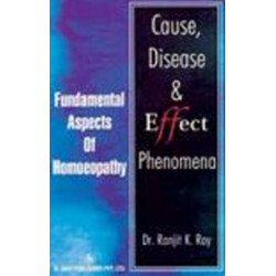 Cause, Disease & Effect Phenomena