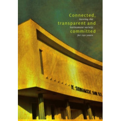 Connected, Transparent and Committed: Serving the Surinamese Society for 150 Years