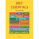 Diet Essentials at a Glance