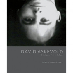 David Askevold: Once Upon a Time in the East