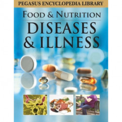 Diseases & Illness: Food & Nutrition