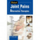 Defeat Joint Pains with Alternative Therapies