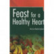 Feast for a Healthy Heart
