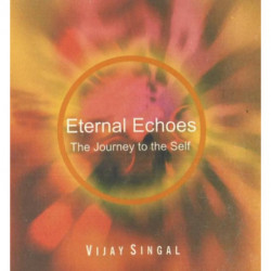Eternal Echoes: The Journey to the Self