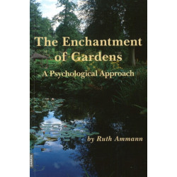 Enchantment of Gardens: A Psychological Approach