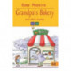 Grandpa's Bakery