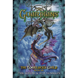 The Guardians: The Warlock's Child 6