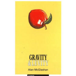 Gravity & Levity: The Philosophy of Paradox