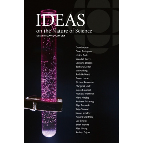 Ideas on the Nature of Science