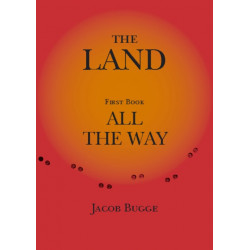 The Land, First Book, All the Way