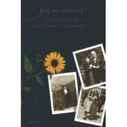 Jung, My Mother & I: The Analytic Diaries of Catharine Rush Cabot