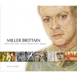 Miller Brittain: When the Stars Threw Down Their Spears