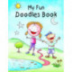 My Fun Doodles Book