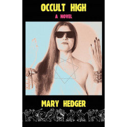 Occult High: A Novel