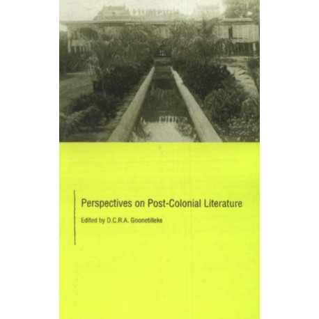 Perspectives on Post-Colonial Literature