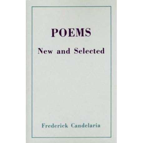 Poems New and Selected: New and Selected