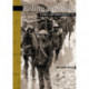 Riding Into War: The Memoir of a Horse Transport Driver, 1916-1919