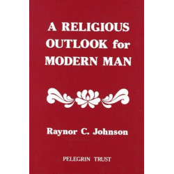 A Religious Outlook for Modern Man