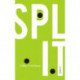 Split