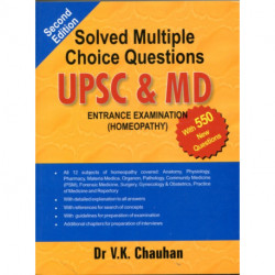 Solved Multiple Choice Questions UPSC & M.D.: Entrance Examination (Homeopathy)