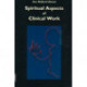 Spiritual Aspects of Clinical Work