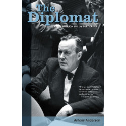 The Diplomat: Lester Pearson and the Suez Crisis
