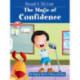 The Magic of Confidence