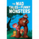 The Mad Tales of Funny Monsters