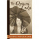 The Opium Lady