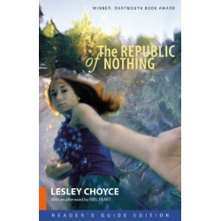 The Republic of Nothing: Reader's Guide Edition
