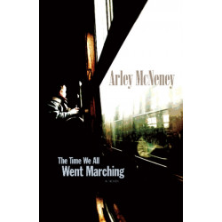 The Time We All Went Marching