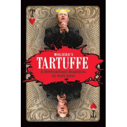 Tartuffe: A Newfoundland Adaptation